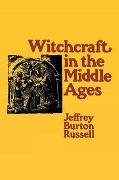 Witchcraft in the Middle Ages Witchcraft in the Middle Ages