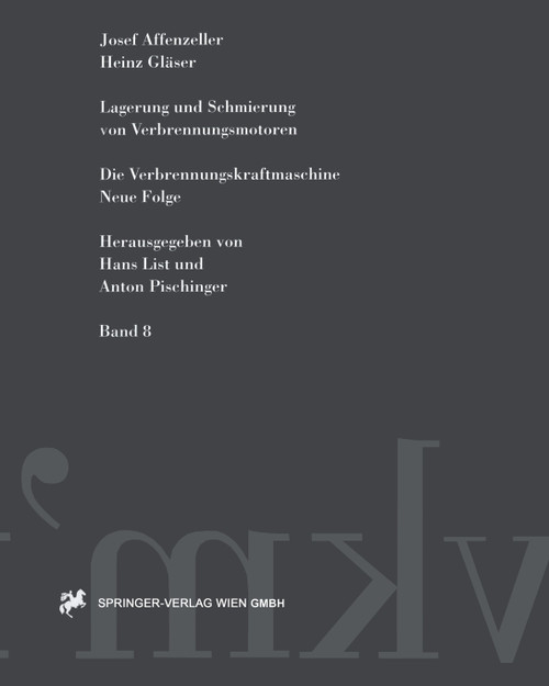 Lagerung Und Schmierung Von Verbrennungsmotoren Lagerung Und Schmierung Von Verbrennungsmotoren