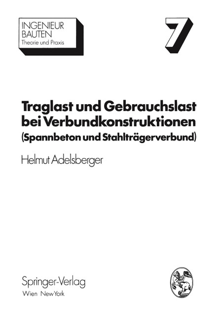 Traglast und Gebrauchslast bei Verbundkonstruktionen