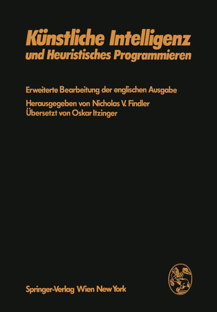 Künstliche Intelligenz und Heuristisches Programmieren