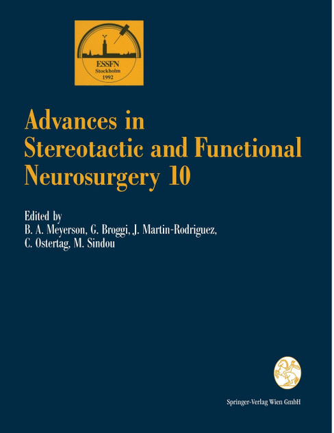 Advances in Stereotactic and Functional Neurosurgery 10 Advances in Stereotactic and Functional Neurosurgery 10