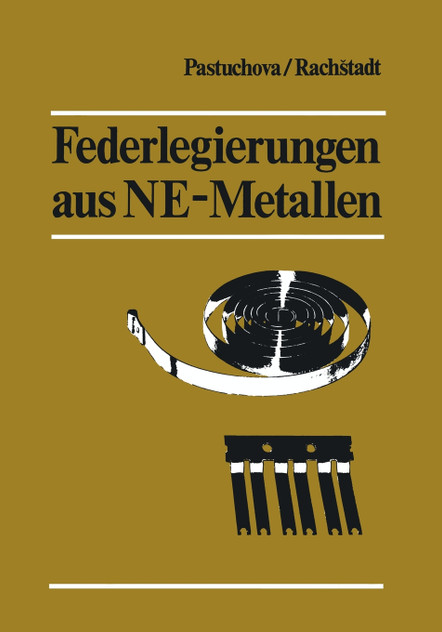 Federlegierungen aus NE-Metallen