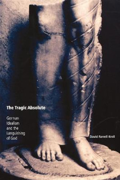 The Tragic Absolute The Tragic Absolute