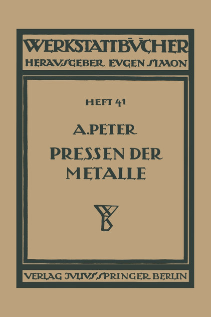 Das Pressen der Metalle (Nichteisenmetalle)