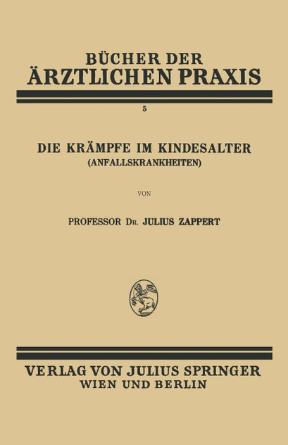Die Krampfe Im Kindesalter (Anfallskrankheiten)