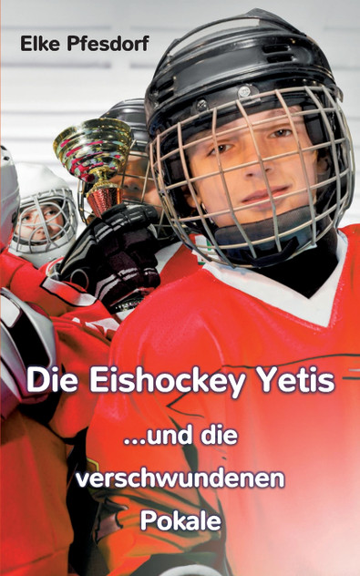 Die Eishockey Yetis ...und die verschwundenen Pokale Die Eishockey Yetis ...und die verschwundenen Pokale