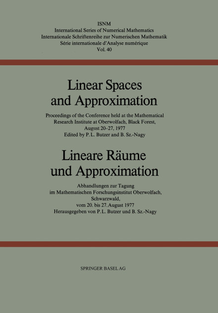 Linear Spaces and Approximation / Lineare Räume und Approximation