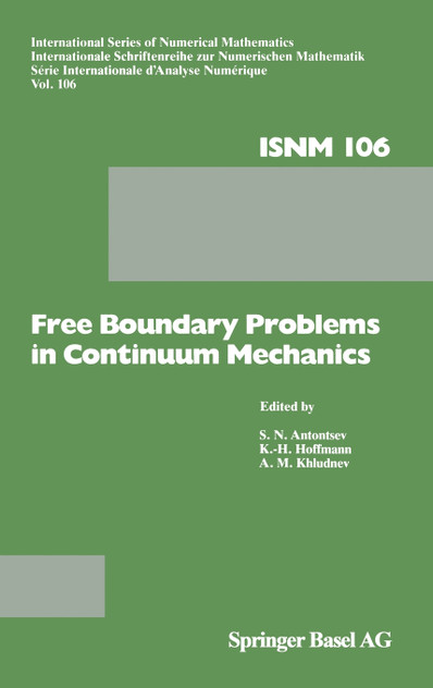 Free Boundary Problems in Continuum Mechanics Free Boundary Problems in Continuum Mechanics