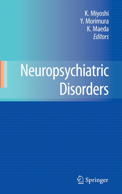 Neuropsychiatric Disorders Neuropsychiatric Disorders