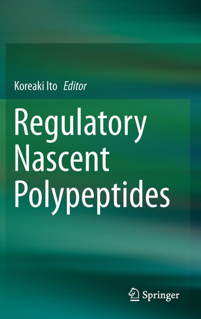 Regulatory Nascent Polypeptides Regulatory Nascent Polypeptides