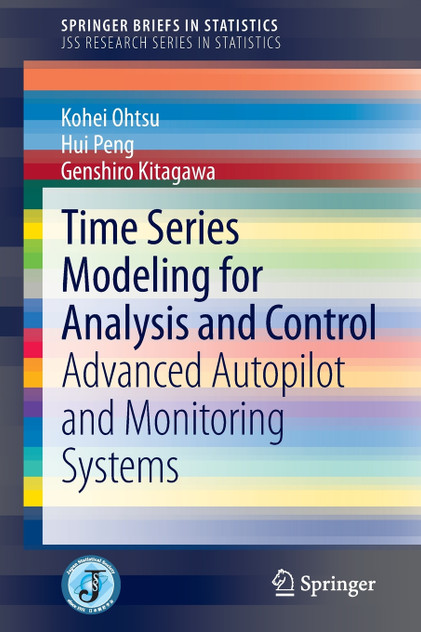 Time Series Modeling for Analysis and Control Time Series Modeling for Analysis and Control
