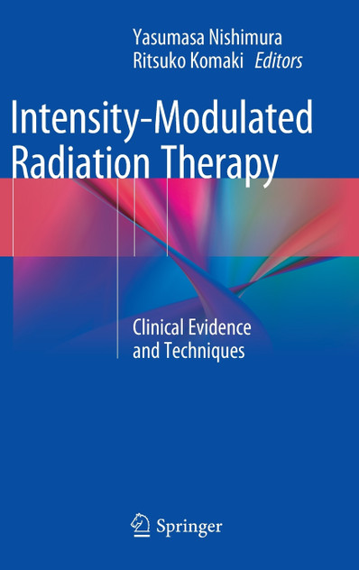 Intensity-Modulated Radiation Therapy Intensity-Modulated Radiation Therapy