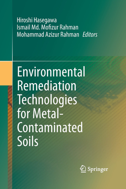Environmental Remediation Technologies for Metal-Contaminated Soils Environmental Remediation Technologies for Metal-Contaminated Soils
