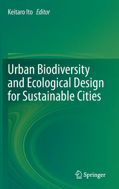 Urban Biodiversity and Ecological Design for Sustainable Cities Urban Biodiversity and Ecological Design for Sustainable Cities