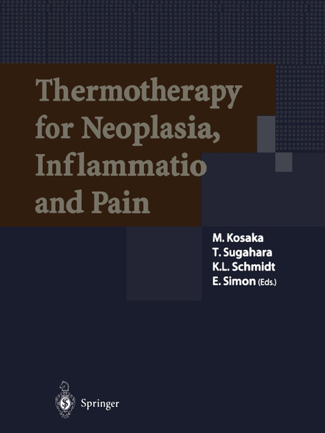 Thermotherapy for Neoplasia, Inflammation, and Pain Thermotherapy for Neoplasia, Inflammation, and Pain