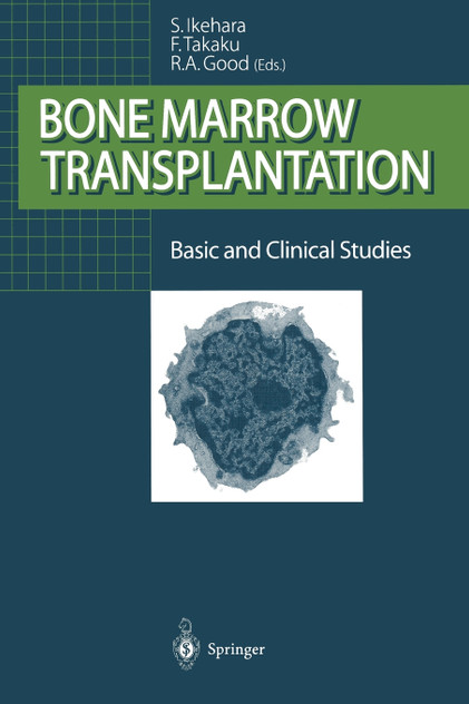 Bone Marrow Transplantation Bone Marrow Transplantation