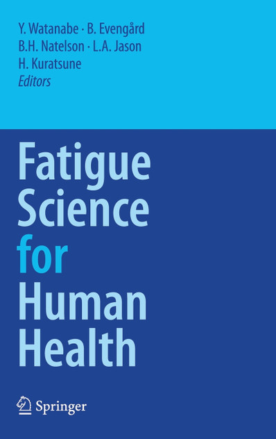 Fatigue Science for Human Health