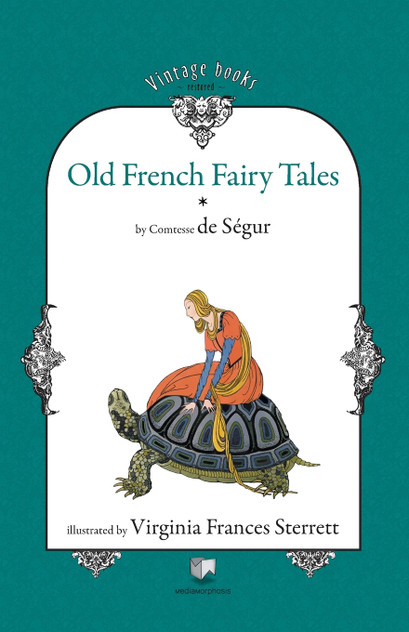 Old French Fairy Tales (Vol. 1) Old French Fairy Tales (Vol. 1)