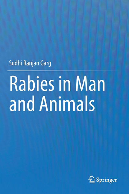 Rabies in Man and Animals