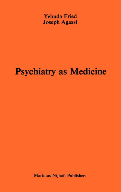 Psychiatry as Medicine