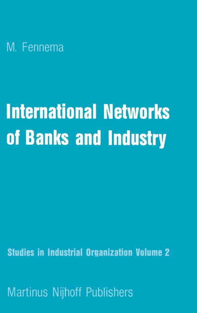 International Networks of Banks and Industry International Networks of Banks and Industry