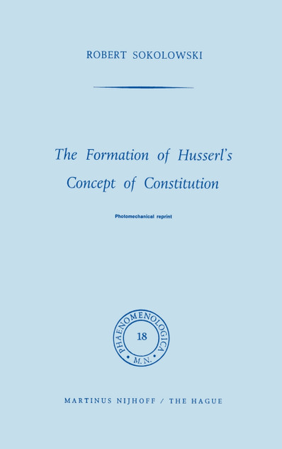 The Formation of Husserl's Concept of Constitution
