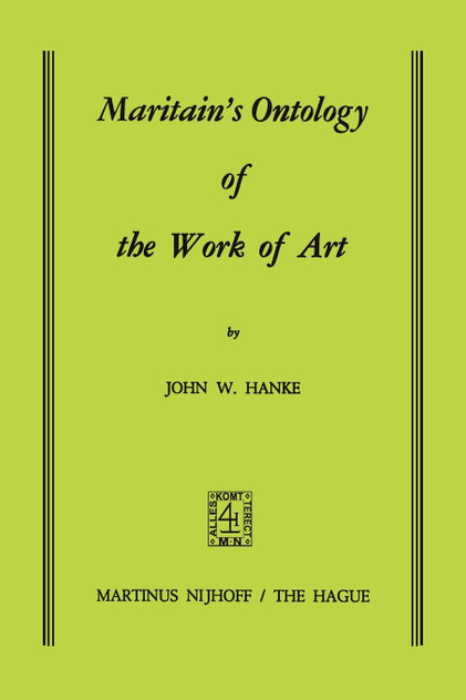 Maritain's Ontology of the Work of Art Maritain's Ontology of the Work of Art