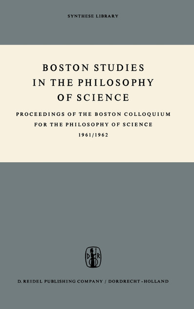 Boston Studies in the Philosophy of Science Boston Studies in the Philosophy of Science