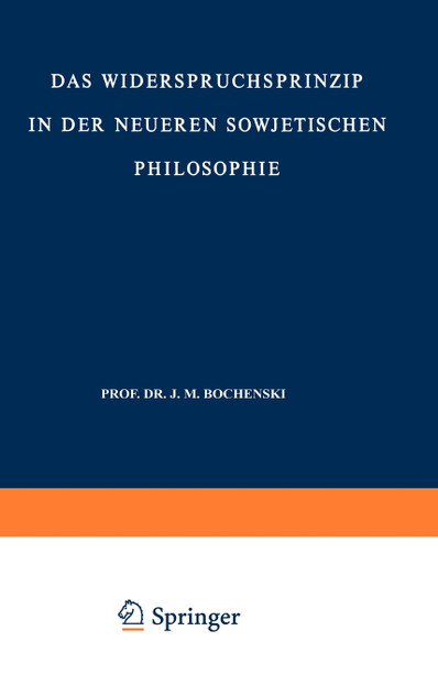 Das Widerspruchsprinzip in der Neueren Sowjetischen Philosophie