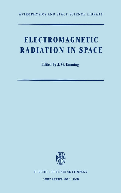 Electromagnetic Radiation in Space Electromagnetic Radiation in Space