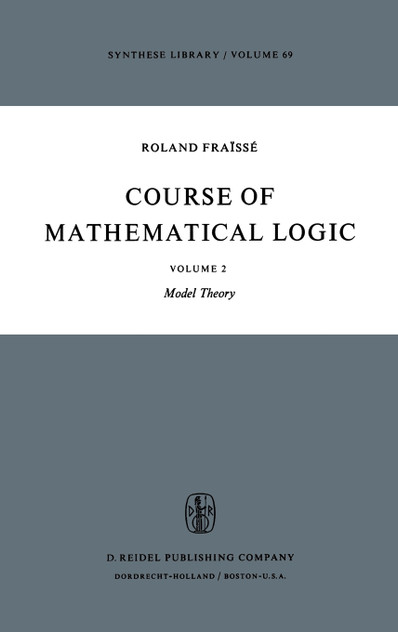Course of Mathematical Logic Course of Mathematical Logic