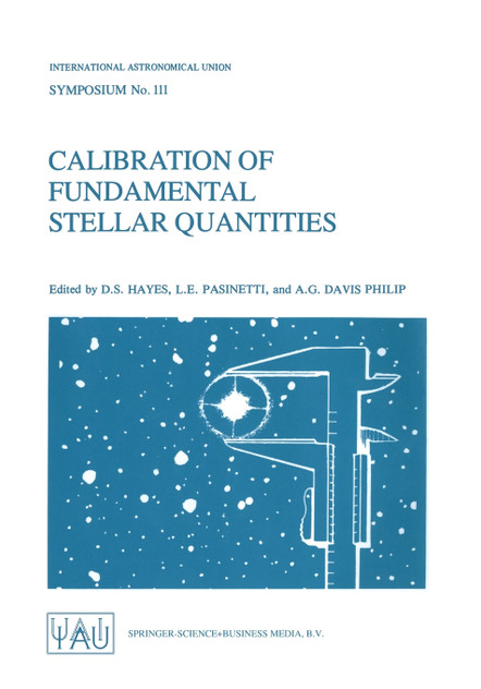 Calibration of Fundamental Stellar Quantities
