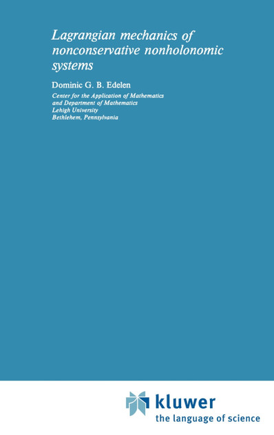 Lagrangian Mechanics of Nonconservative Nonholonomic Systems