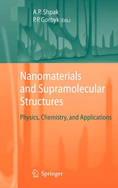 Nanomaterials and Supramolecular Structures