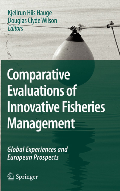 Comparative Evaluations of Innovative Fisheries Management
