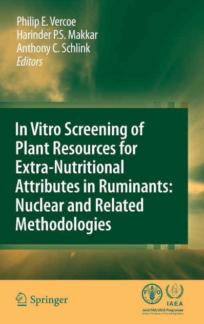 In Vitro Screening of Plant Resources for Extra-Nutritional Attributes in Ruminants