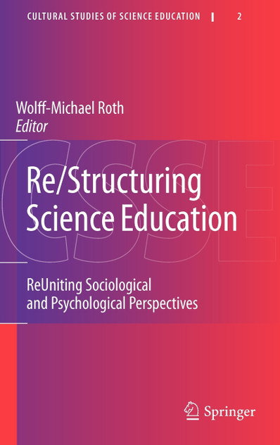 Re/Structuring Science Education