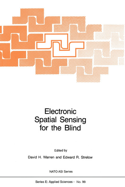 Electronic Spatial Sensing for the Blind