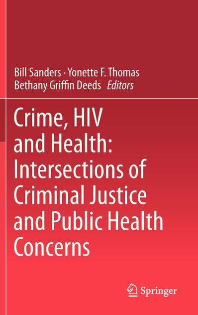 Crime, HIV and Health