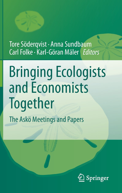 Bringing Ecologists and Economists Together
