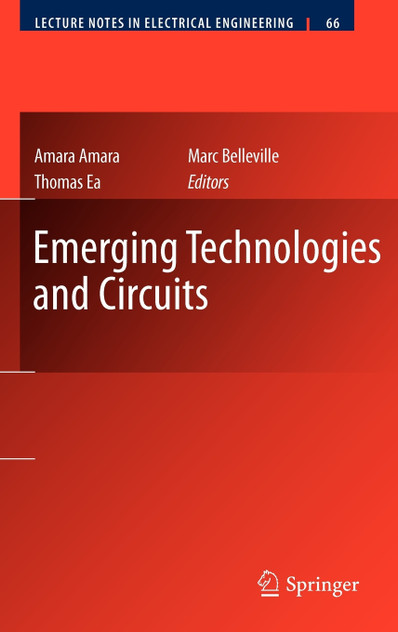Emerging Technologies and Circuits