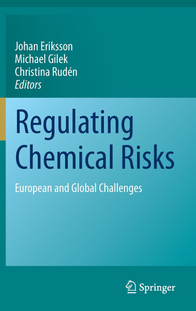 Regulating Chemical Risks Regulating Chemical Risks