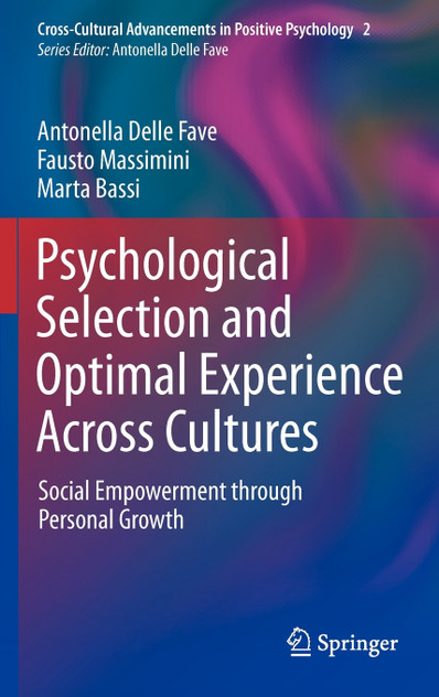 Psychological Selection and Optimal Experience Across Cultures