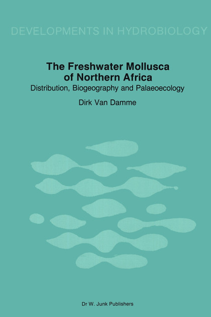The Freshwater Molluscs of Northern Africa The Freshwater Molluscs of Northern Africa