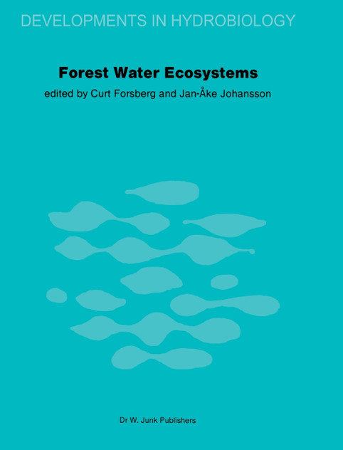 Forest Water Ecosystems Forest Water Ecosystems