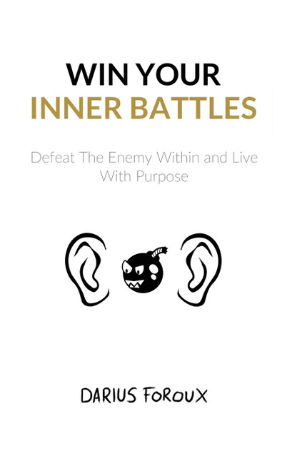Win Your Inner Battles Win Your Inner Battles