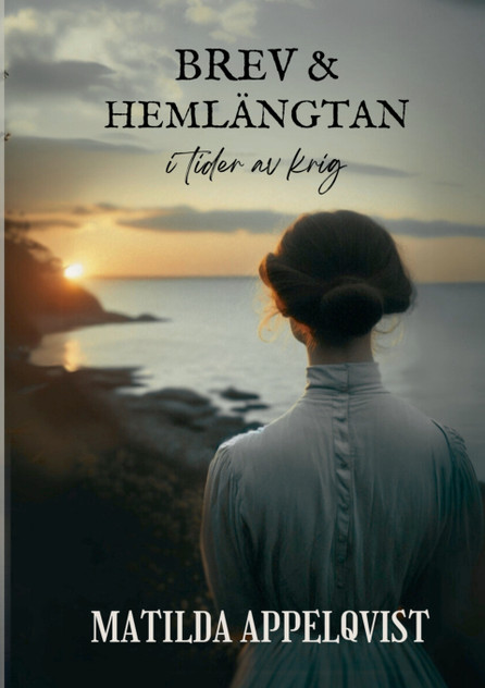 Brev och Hemlängtan