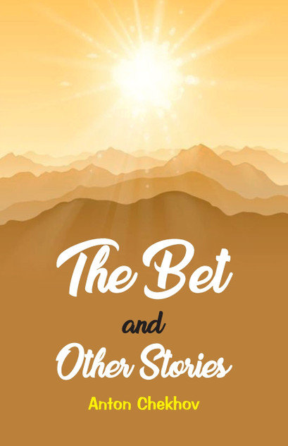 The Bet and the Other Stories