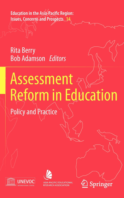 Assessment Reform in Education Assessment Reform in Education