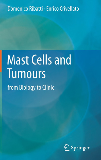 Mast Cells and Tumours Mast Cells and Tumours